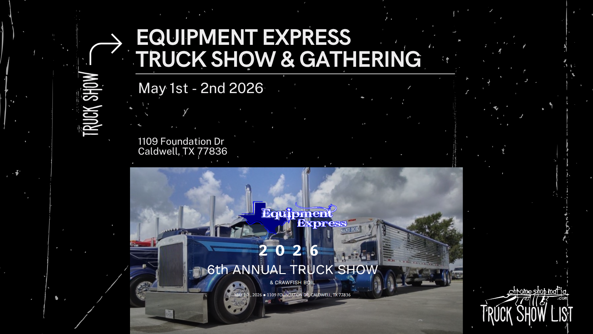 Chrome Shop Mafia Truck Show Calendar - Equipment Express Truck Show and Gathering